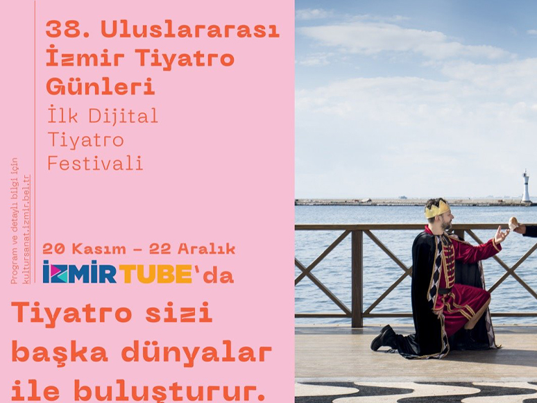 38’inci Uluslararası İzmir Tiyatro Günleri İnternet Ortamına Taşındı