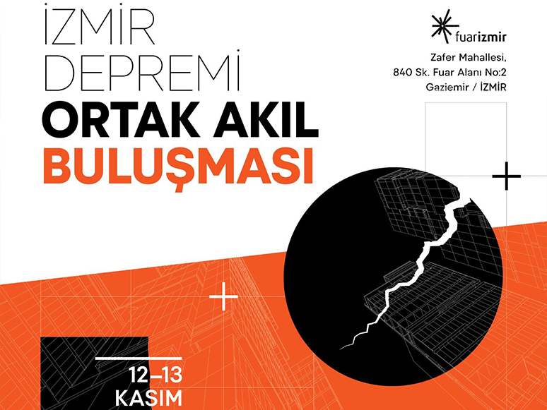 İzmir Depremi Ortak Akıl Buluşması Başlıyor